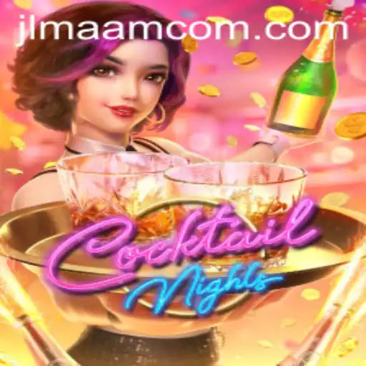 Exploring the Exciting World of CocktailNights: A Comprehensive Guide