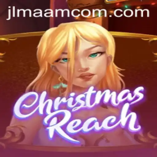 Unveiling ChristmasReach: A Festive Adventure Brought to You by JLmaam.com