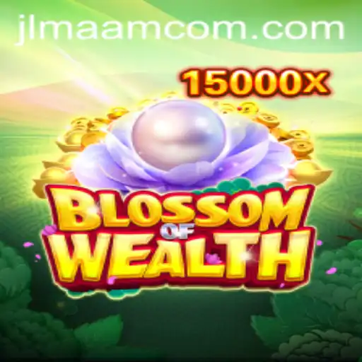 BlossomofWealth: A New Adventure in Gaming